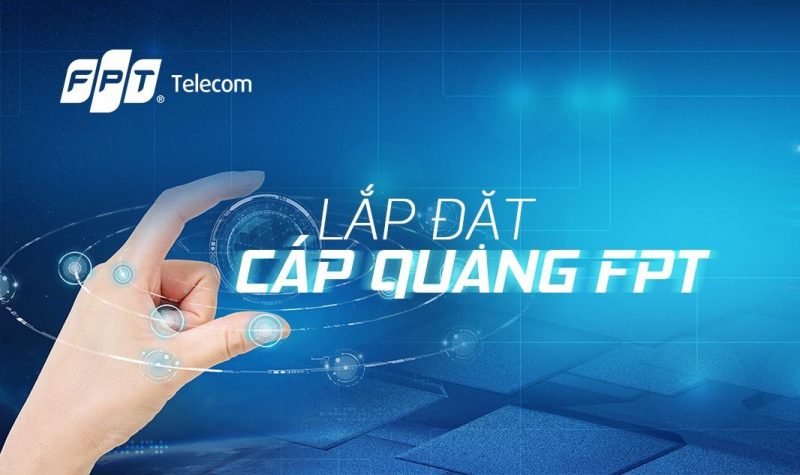 lắp đặt internet cáp quang fpt